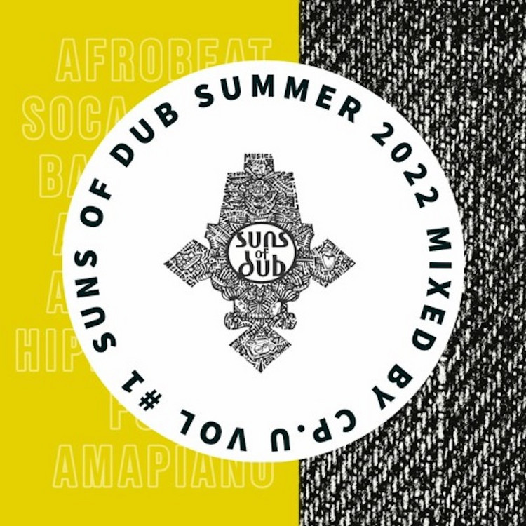 Suns of Dub - Summer 2022 Club Mixtape