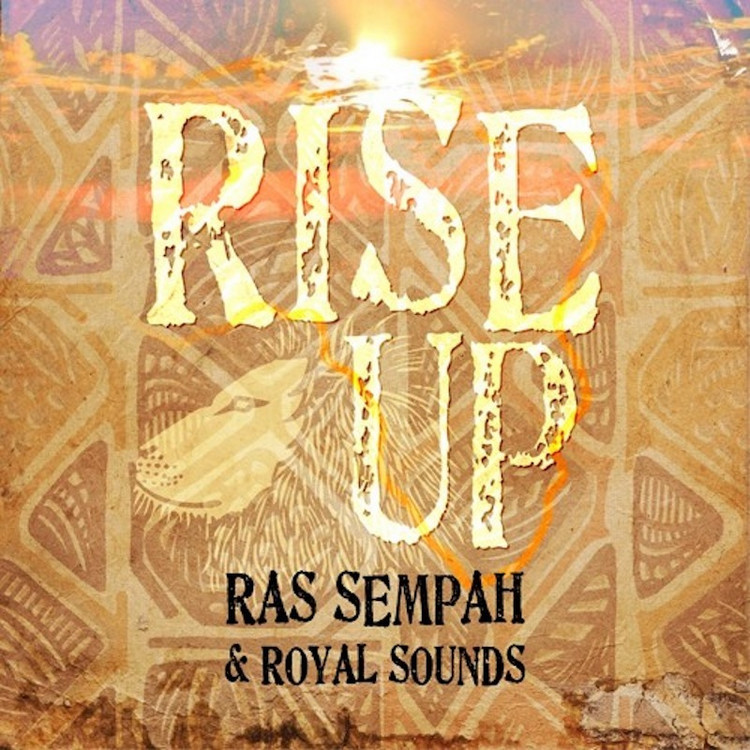 Royal Sounds & Ras Sempah - Rise Up (Ashanti Selah Dub Mix)