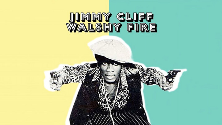 Jimmy Cliff & Walshy Fire - The Harder They Come (The Remixes) [8/8/2024]