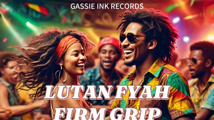 Lutan Fyah - Firm Grip [11/1/2024]