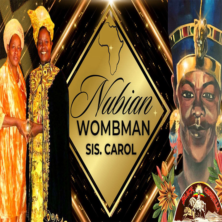 Sister Carol - Nubian Wombman