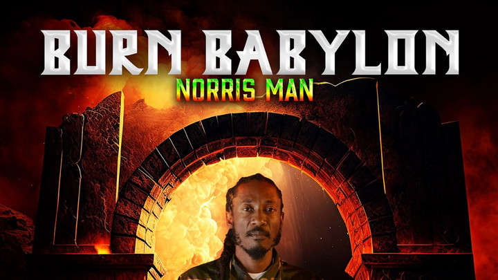 Norris Man - Burn Babylon [9/13/2024]