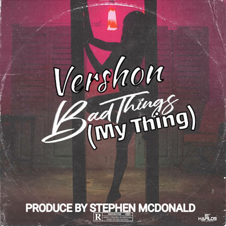 Vershon - Bad Things