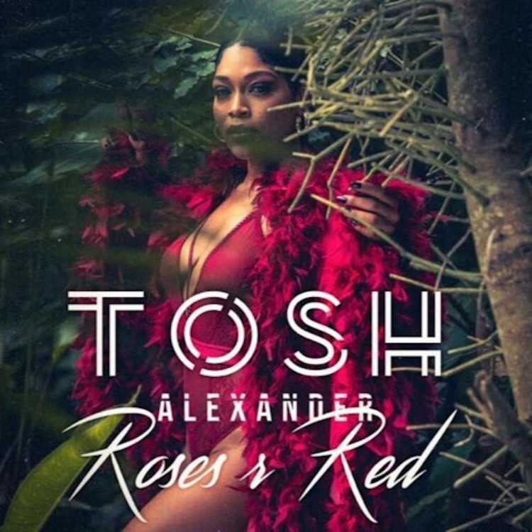 Tosh Alexander - Roses R Red