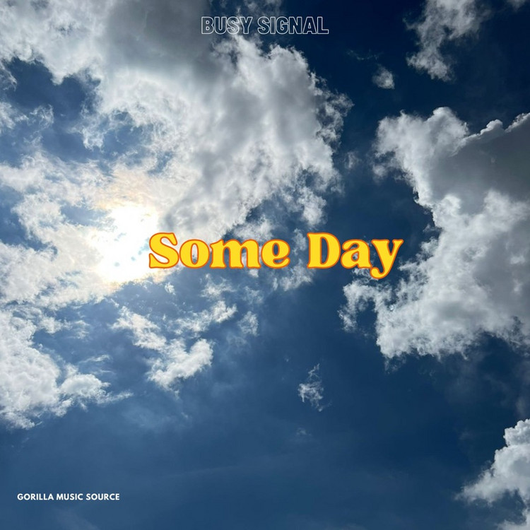 Release: Busy Signal - Some Day