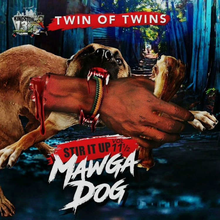 Twin Of Twins - Stir It Up Vol.11.5: Mawga Dog (Full Album)
