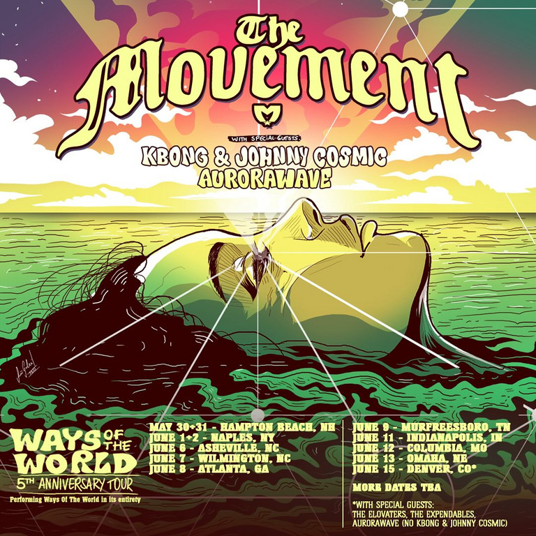 The Movement Ways Of The World 5th Anniversary Tour May June 2024