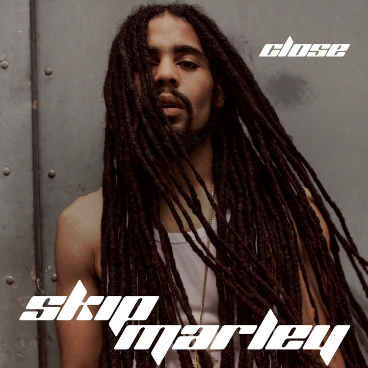 Skip Marley - Close