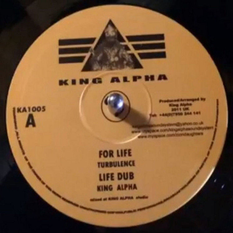 Turbulence - For Life / King Alpha - For Live Dub