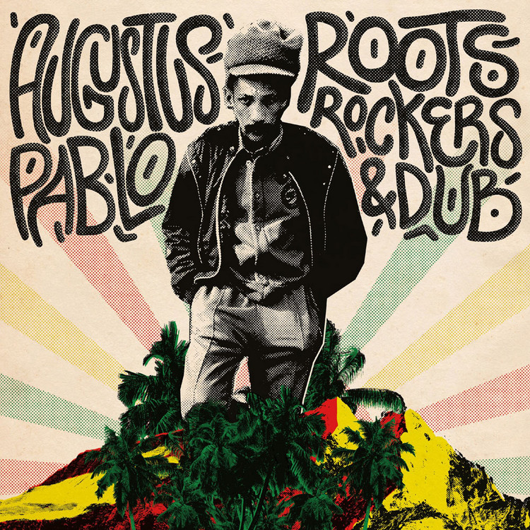 Listen: Augustus Pablo - El Rocker