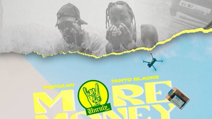 Popcaan x Tanto Blacks - More Money [11/29/2024]