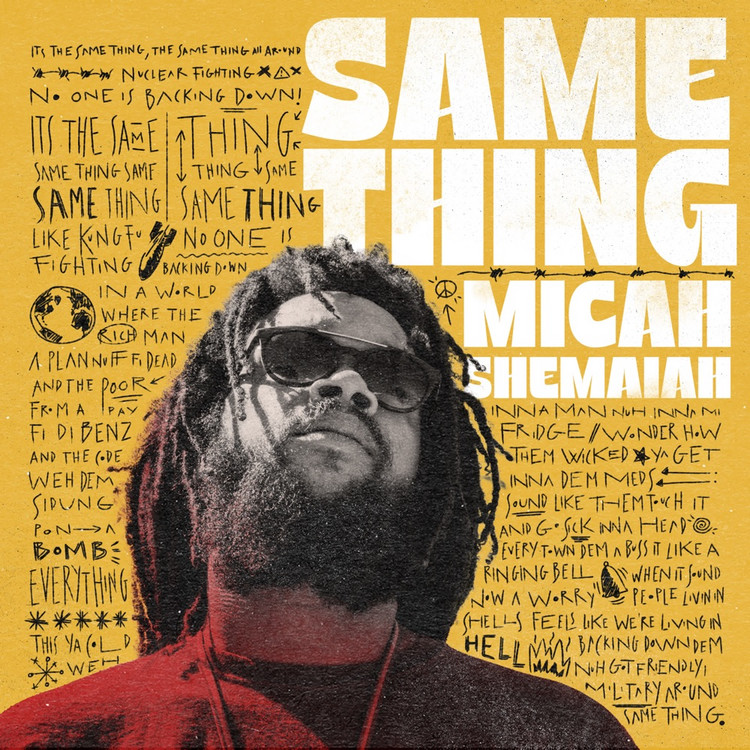 Micah Shemaiah - Same Thing