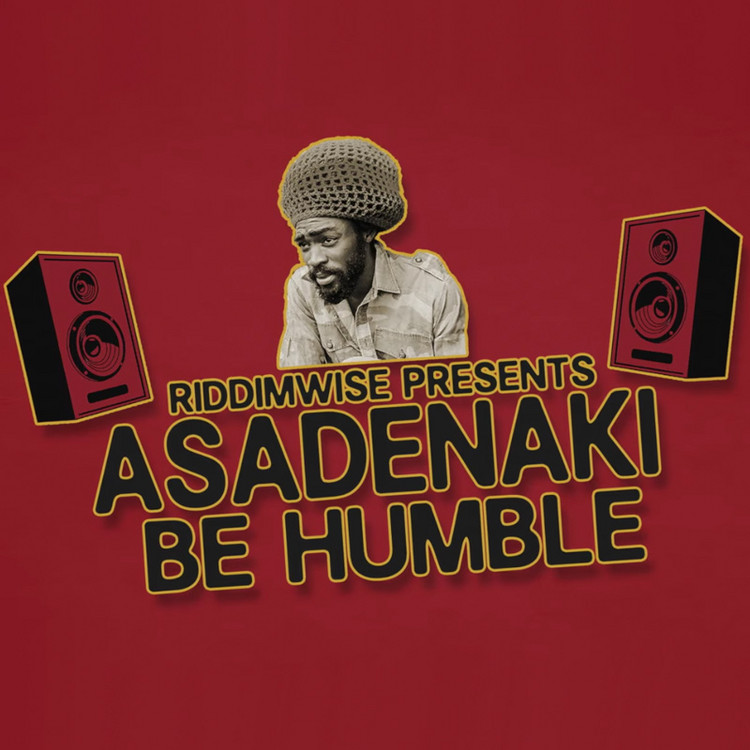 Asadenaki - Be Humble
