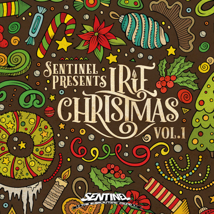 Sentinel Sound - Irie Christmas Vol. 1