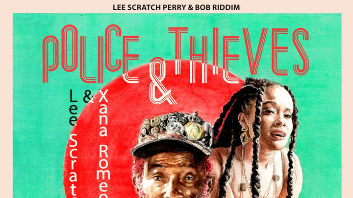 Lee Scratch Perry x Xana Romeo - Police and Thieves (Dub) [9/24/2024]