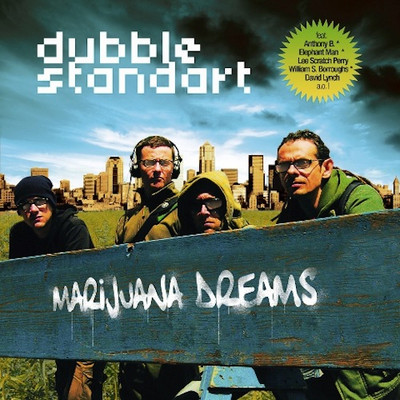 Dubblestandart - Marijuana Dreams