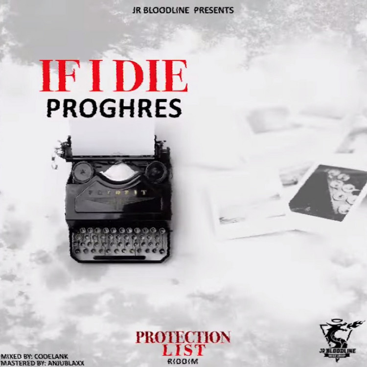 Proghres - If I Die