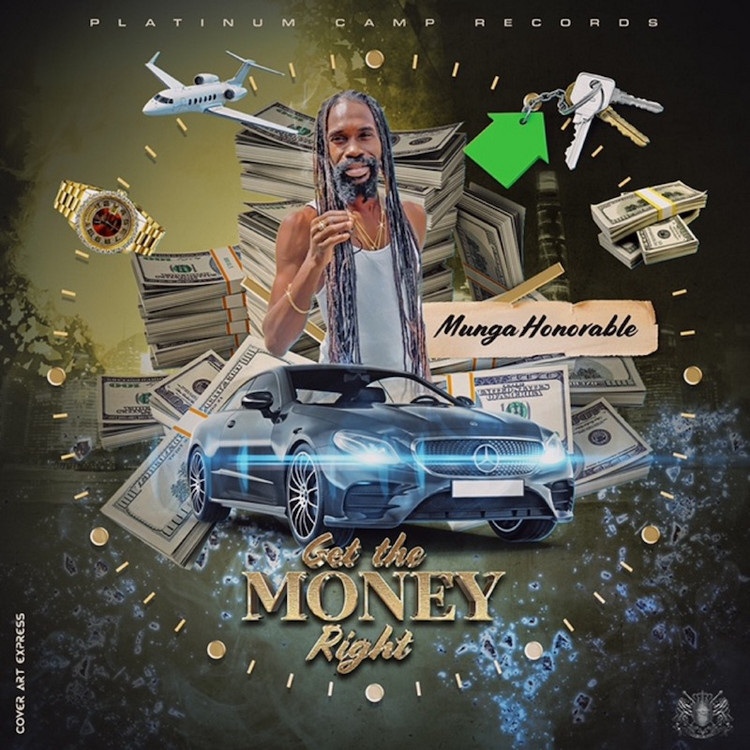 Munga Honorable - Get The Money