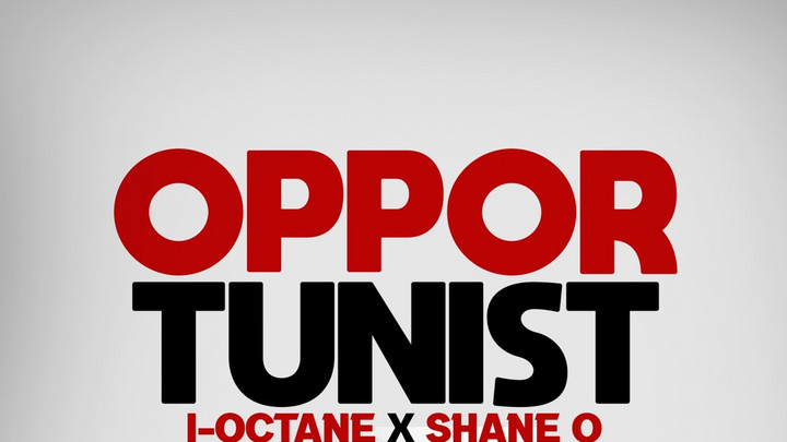 I Octane x Shane O - Opportunist [2/7/2025]