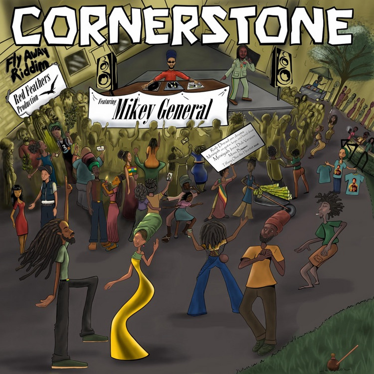 Mikey General - Cornerstone