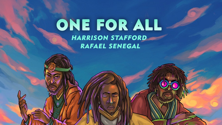 Harrison Stafford X Rafael Senegal - One For All [11/15/2024]