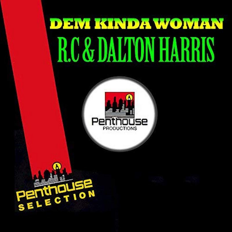 RC & Dalton Harris - Dem Kinda Woman