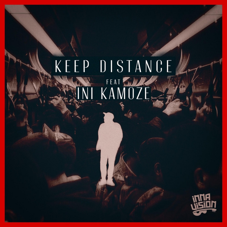 Inna Vision feat. iNi Kamoze - Keep Distance