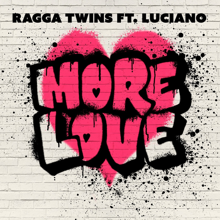 Ragga Twins feat. Luciano - More Love