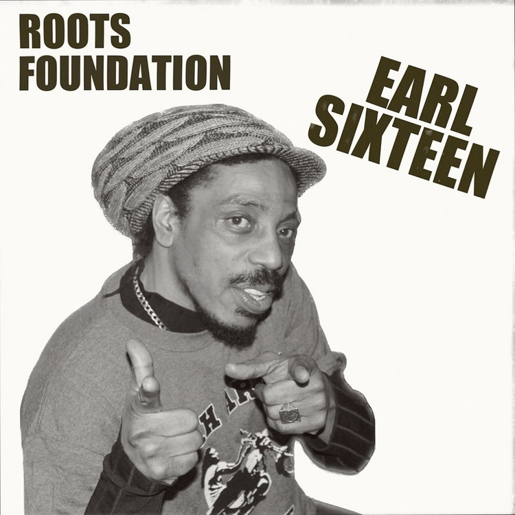 Earl Sixteen - Roots Foundation (Full Album)