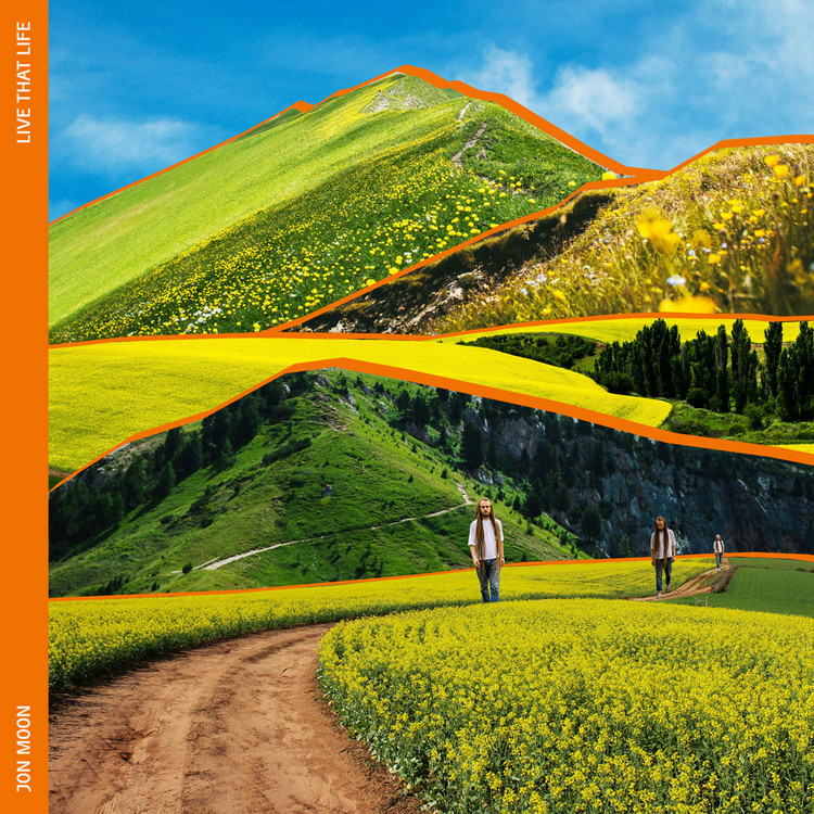 Jon Moon - Live That Life (Full EP)