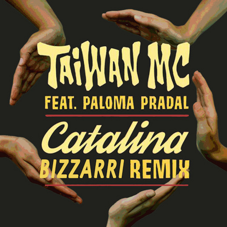 Taiwan Mc feat. Paloma Pradal - Catalina (Bizzarri RMX)