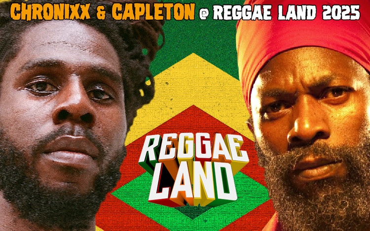 Chronixx & Capleton Headline Reggae Land 2025