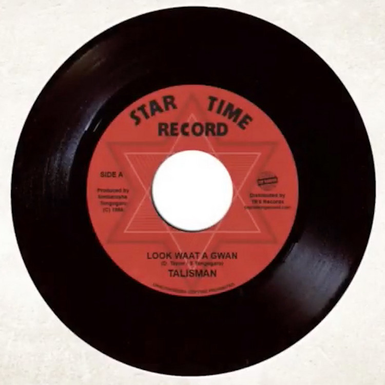 Talisman - Look Waat A Gwan