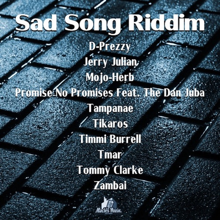 Sad Song Riddim (Megamix)