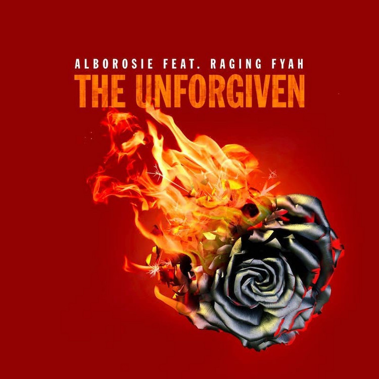 Alborosie feat. Raging Fyah - The Unforgiven