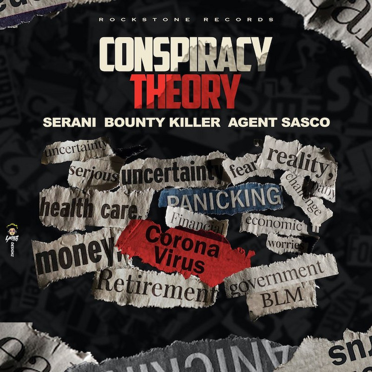 Bounty Killer, Serani, Agent Sasco - Conspiracy Theory (Remix)
