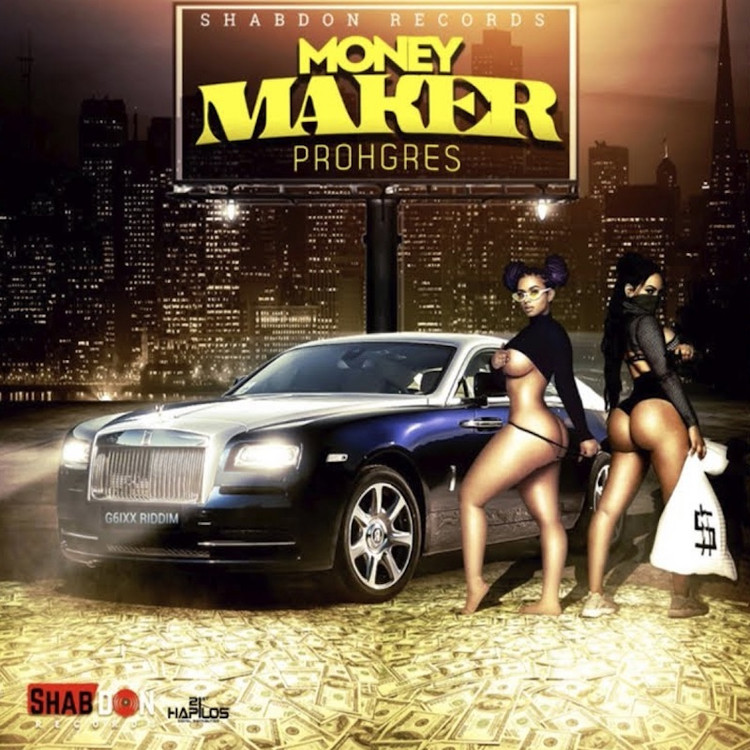 Prohgres - Money Maker