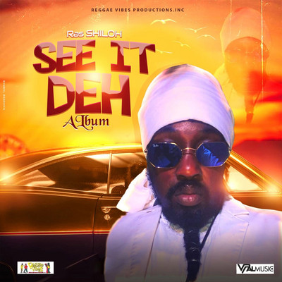 Ras Shiloh - See It Deh