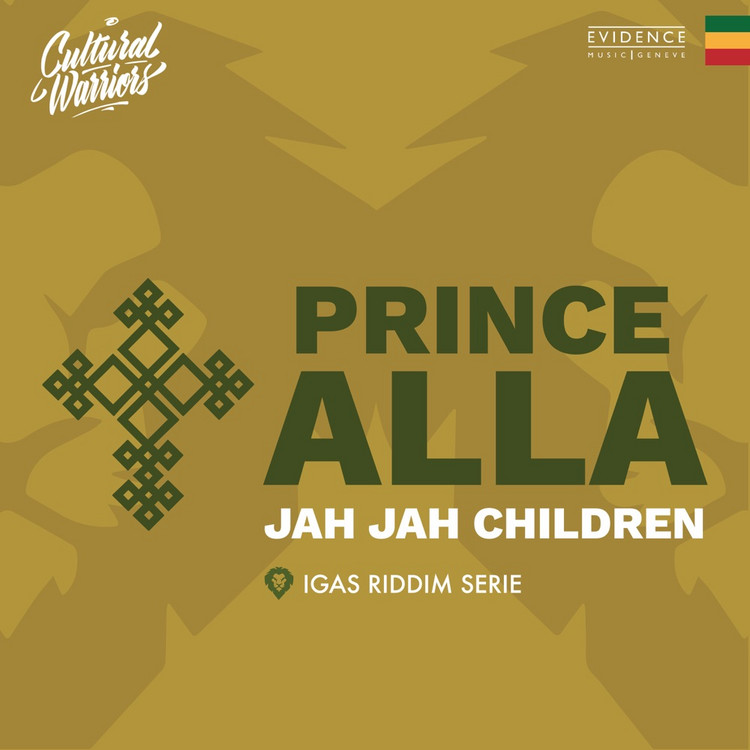 Prince Alla & Cultural Warriors - Jah Jah Children