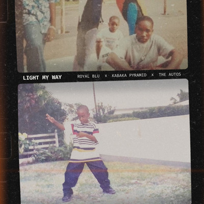 Royal Blu x Kabaka Pyramid x The Autos - Light My Way