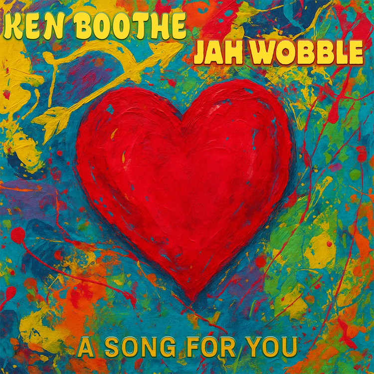 Ken Boothe x Jah Wobble - A Song For You