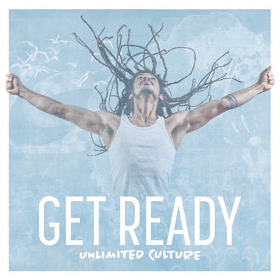 Unlimited Culture - Get Ready