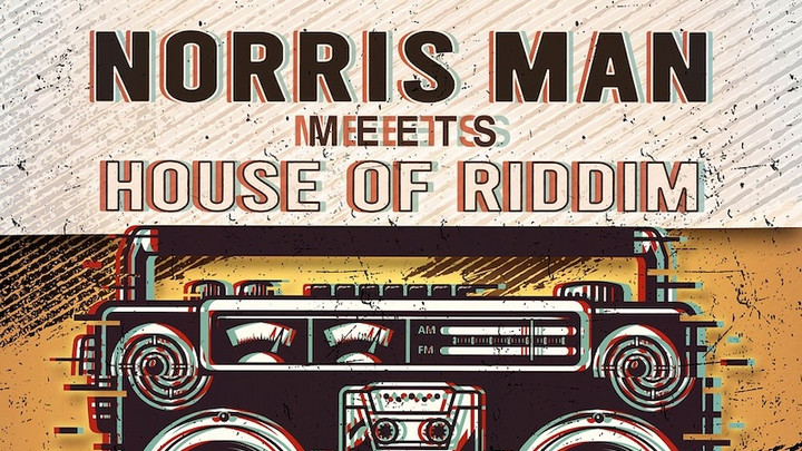 Norris Man meets House of Riddim - Every Place [10/18/2024]