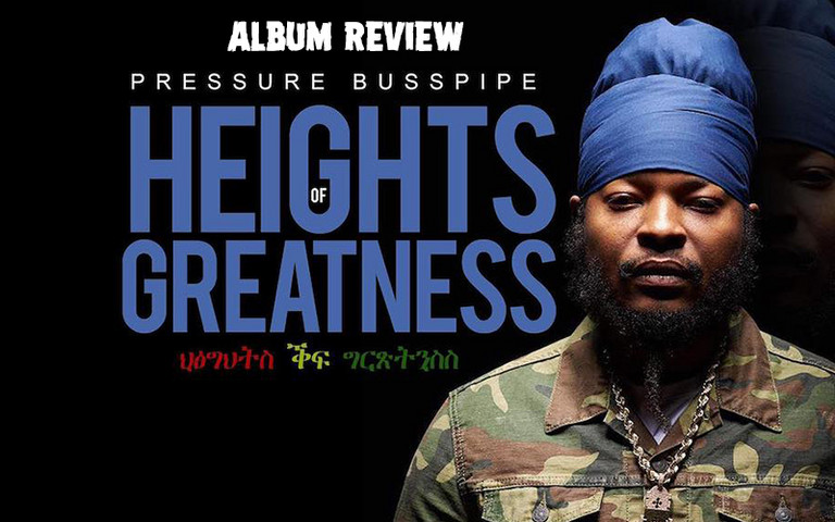 Review: Pressure Busspipe - Heights Of Greatness