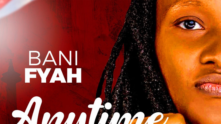 Bani Fyah - Anytime EP [11/29/2024]