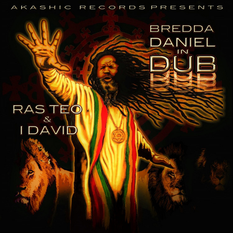 Ras Teo & I-David - Bredda Daniel In Dub (Full Album)