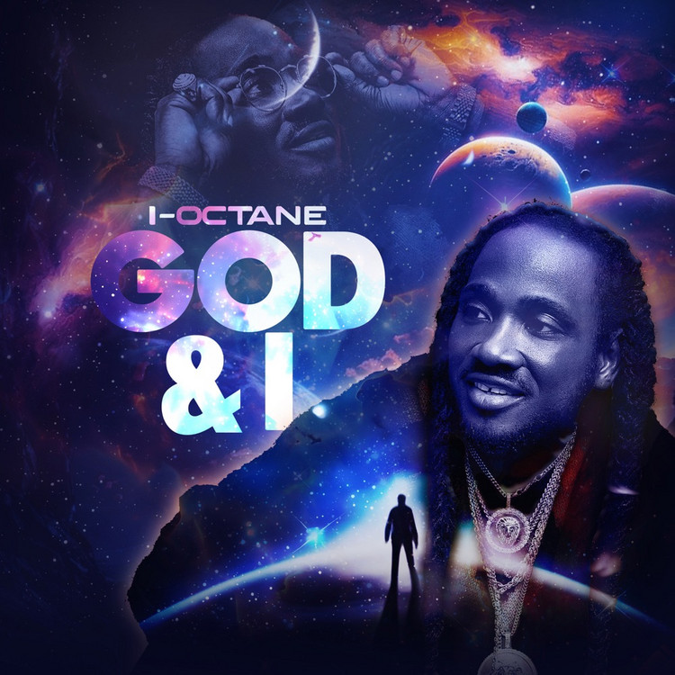 I-Octane - God & I (Full Album)