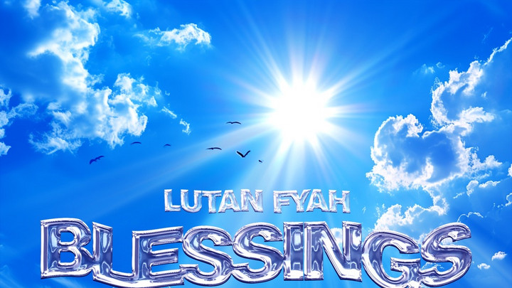 Lutan Fyah X Derrick Sound - Blessings [2/21/2025]