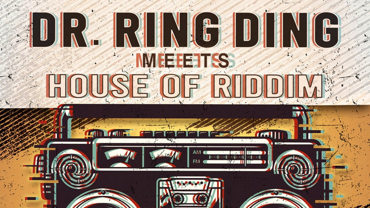 Dr. Ring Ding Meets House Of Riddim - Ring Ding Ting [12/27/2024]