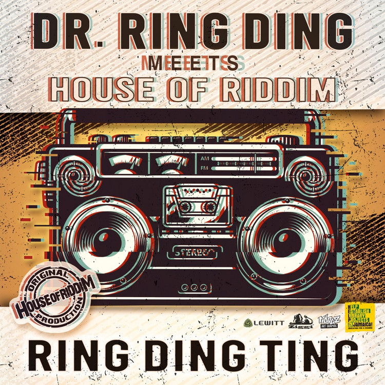 Dr. Ring Ding Meets House Of Riddim - Ring Ding Ting